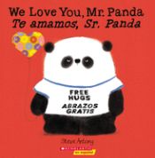 Portada de We Love You, Mr. Panda / Te Amamos, Sr. Panda (Bilingual)