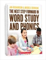 Portada de The Next Step Forward in Word Study and Phonics