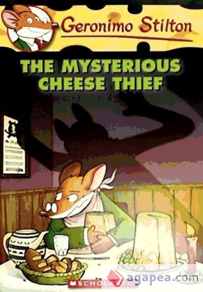 THE MYSTERIOUS CHEESE THIEF