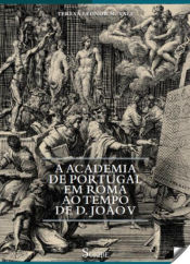 Portada de A Academia de Portugal em Roma ao tempo de D. Jo?o V