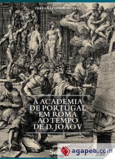 A Academia de Portugal em Roma ao tempo de D. Jo?o V