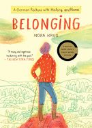 Portada de Belonging: A German Reckons with History and Home