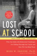 Portada de Lost at School: Why Our Kids with Behavioral Challenges Are Falling Through the Cracks and How We Can Help Them