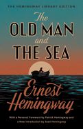 Portada de The Old Man and the Sea: The Hemingway Library Edition