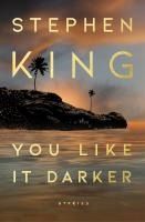 Portada de You Like It Darker: Stories