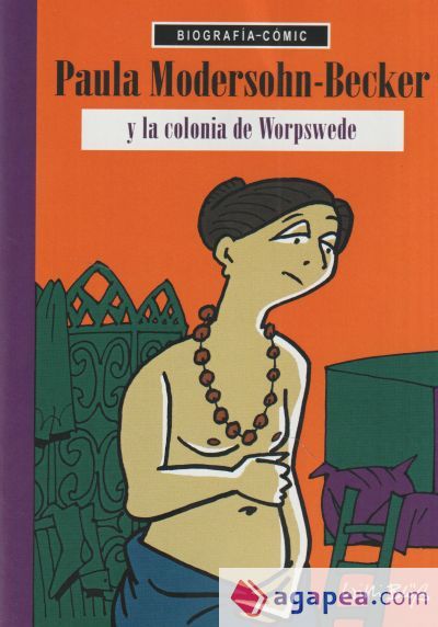 PAULA MODERSOHN BECKER Y LA COLONIA DE WORSPEDE