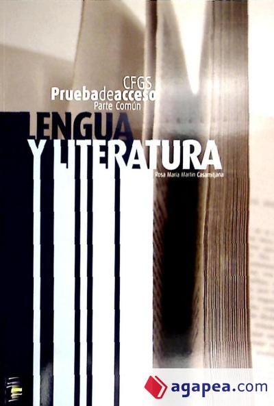 Lengua y literatura, prueba de acceso a ciclo formativo de grado superior