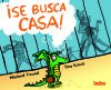 SE BUSCA CASA