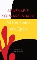 Portada de All the Roads Are Open: The Afghan Journey