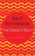 Portada de Fire Doesn't Burn