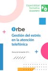 SEAD098PO GESTI&Oacute;N DEL ESTR&Eacute;S EN LA ATENCI&Oacute;N TELEF&Oacute;NICA