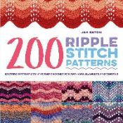Portada de 200 Ripple Stitch Patterns: Exciting Patterns to Knit and Crochet for Afghans, Blankets and Throws
