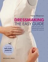 Portada de Dressmaking: The Easy Guide: Mix and Match Skirts, Sleeves and Necklines for Over 80 Stylish Variations