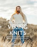 Portada de Viking Knits: Over 40 Scandi Knits for Men, Women & Children