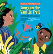 Portada de Songs on the Vanilla Trail: African Lullabies and Nursery Rhymes from East and Southern Africa
