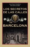 SECRETOS DE LAS CALLES DE BARCELONA,LOS