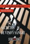 SECRETOS DE VINO Y SANGRE