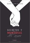 SECRETOS Y MENTIRAS DEL AMOR