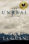 Portada de The Unreal and the Real: The Selected Short Stories of Ursula K. Le Guin