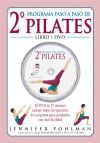 SEGUNDO PROGRAMA PASO A PASO DE PILATES. LIBRO + DVD