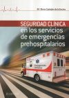 Seguridad Clinica De Los Servicios De Emergencia