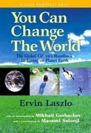 Portada de You Can Change the World: The Global Citizen's Handbook for Living on Planet Earth