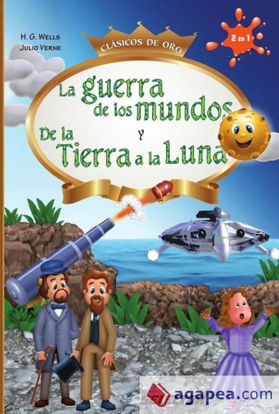 La guerra de los mundos y De la Tierra a la Luna