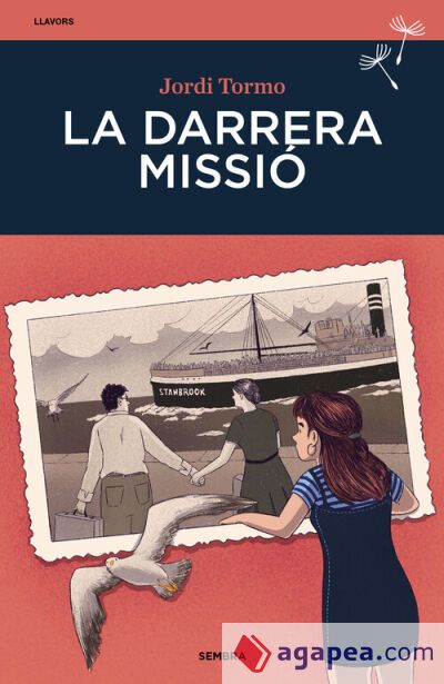 La darrera missió