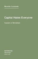 Portada de Capital Hates Everyone: Fascism or Revolution