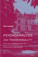 Portada de Psychoanalysis and Transversality: Texts and Interviews 1955--1971