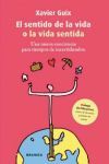 SENTIDO DE LA VIDA O LA VIDA SENTIDA, EL