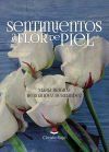SENTIMIENTOS A FLOR DE PIEL