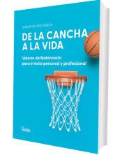 Portada de DE LA CANCHA A LA VIDA