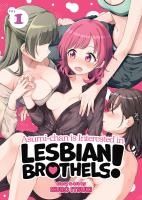 Portada de Asumi-Chan Is Interested in Lesbian Brothels! Vol. 1