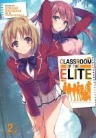 Portada de Classroom of the Elite (Light Novel) Vol. 2