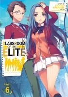 Portada de Classroom of the Elite (Light Novel) Vol. 6