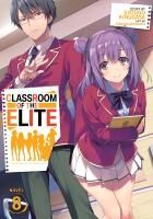 Portada de Classroom of the Elite (Light Novel) Vol. 8