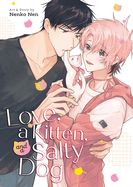 Portada de Love, a Kitten, and a Salty Dog