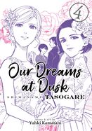 Portada de Our Dreams at Dusk: Shimanami Tasogare Vol. 4