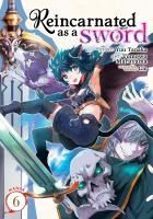 Portada de Reincarnated as a Sword (Manga) Vol. 6