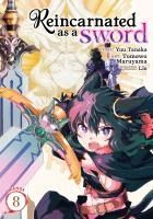 Portada de Reincarnated as a Sword (Manga) Vol. 8