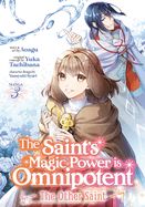 Portada de The Saint's Magic Power Is Omnipotent: The Other Saint (Manga) Vol. 3