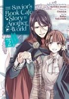 Portada de The Savior's Book Café Story in Another World (Manga) Vol. 2