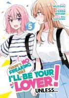 Portada de There's No Freaking Way I'll Be Your Lover! Unless... (Manga) Vol. 5