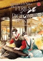 Portada de You've Got Mail: The Perils of Pigeon Post - Fei GE Jiao You Xu Jin Shen (Novel) Vol. 2