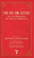 Portada de The Cry for Justice: An Anthology of Social Protest