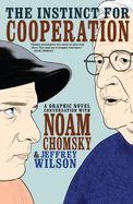 Portada de The Instinct for Cooperation: A Graphic Novel Conversation with Noam Chomsky