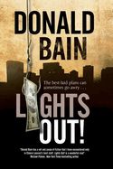 Portada de Lights Out! - A Heist Thriller Involving the Mafia