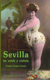 SEVILLA EN VERDE Y VIOLETA