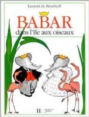 Portada de BABAR DANS ILE AUX OISEAUX